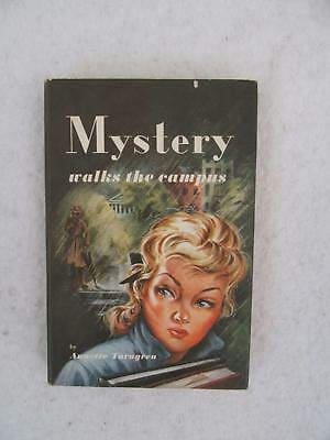 Annette Turngren MYSTERY WALKS THE CAMPUS 1956 Funk & Wagnalls, NY Book Club Ed. [Hardcover] unknown