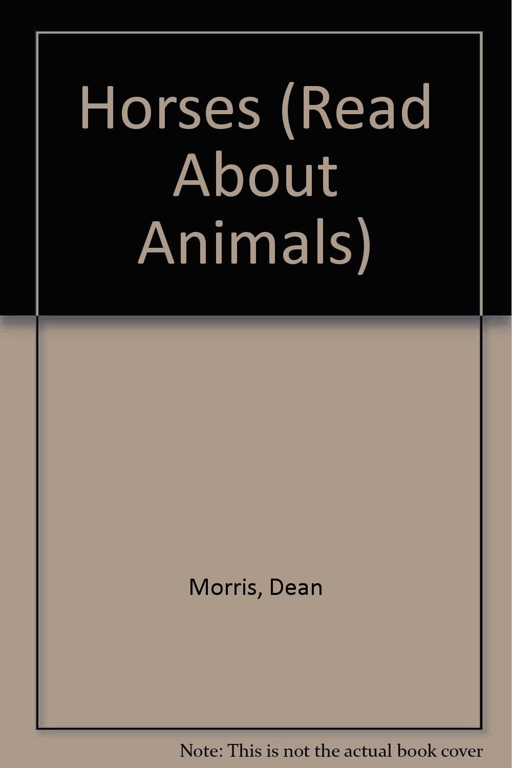 Horses (Read About Animals)